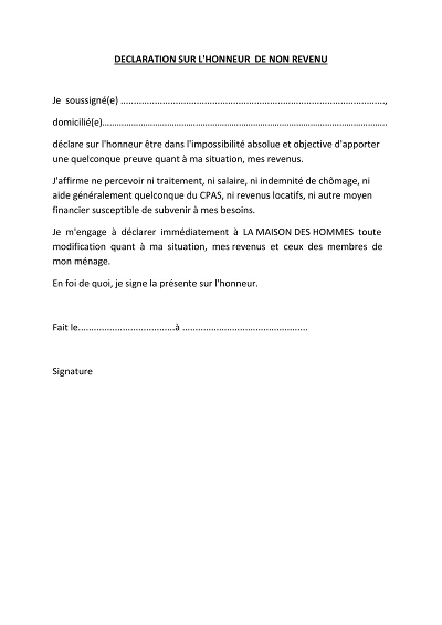 Attest non-revenus - Déclaration sur l’honneur: absence de tout revenu.