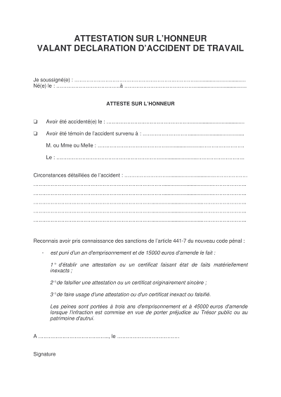 Attestation honneur - Déclaration sur l’honneur attestant un accident du travail.