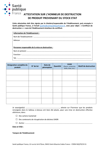 Destruction produits - Attestation pour destruction de produits stockés.