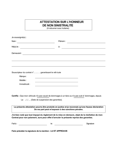 Non-sinistralité - Certifie l'absence de sinistre causé ou subi
