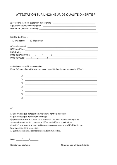 Qualité d'héritier - Attestation sur l'honneur de la qualité d’héritier