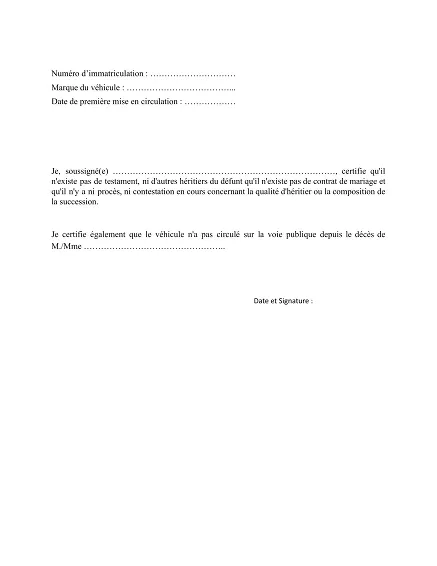 Attest. non-circ. - Certifie qu’un véhicule n’a pas circulé depuis le décès