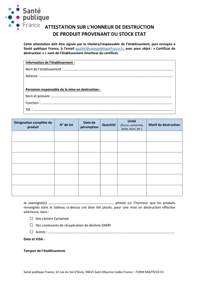 Destruction produits - Attestation pour destruction de produits stockés.